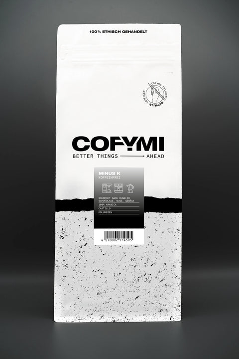 Minus K - Koffeinfrei